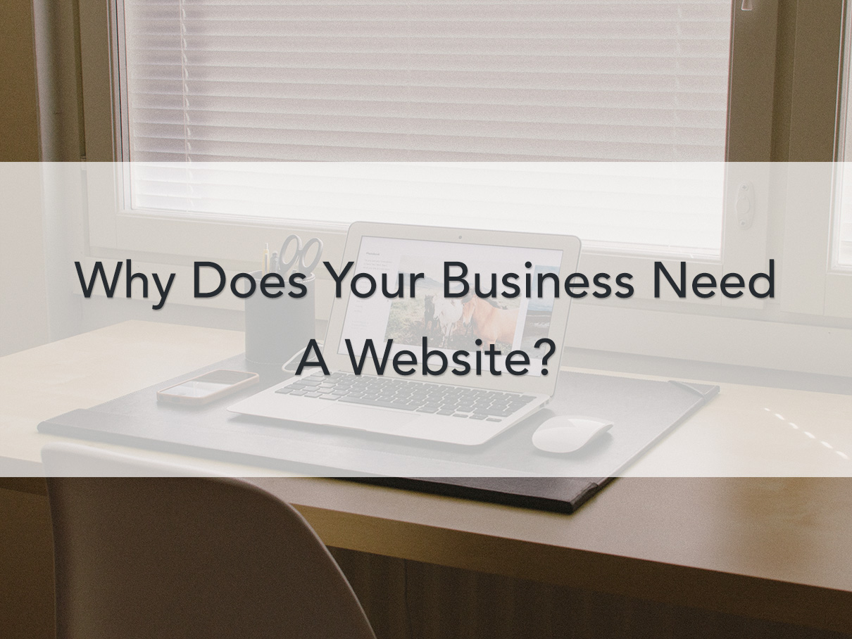 Why does your need a website