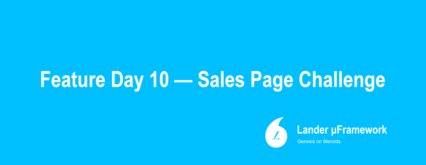 Lander Feature Day 10—Landing Page Experiments To Boost Your Sales