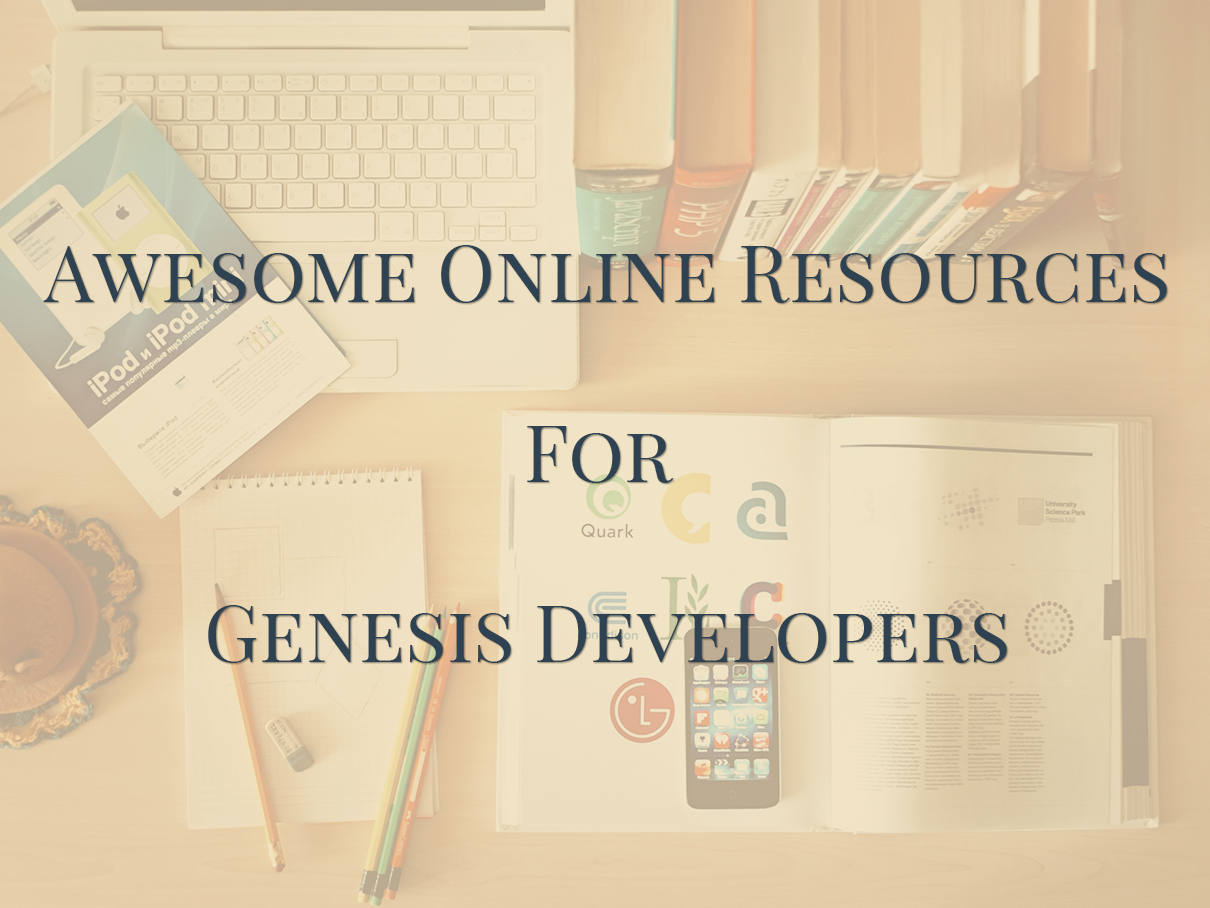 30+ Resources To Become A Smart Genesis Developer
