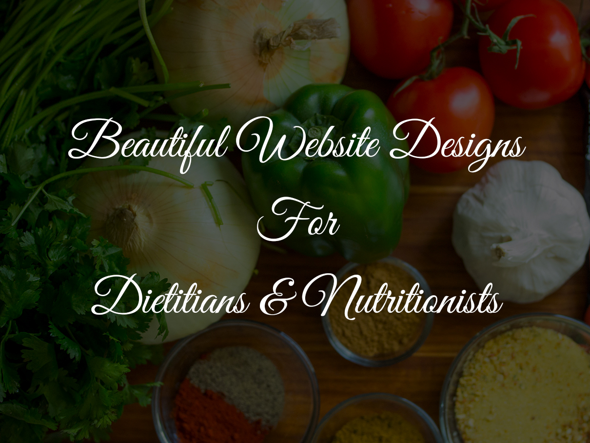 15 Examples Of Beautiful Website Designs For Dietitians & Nutritionists