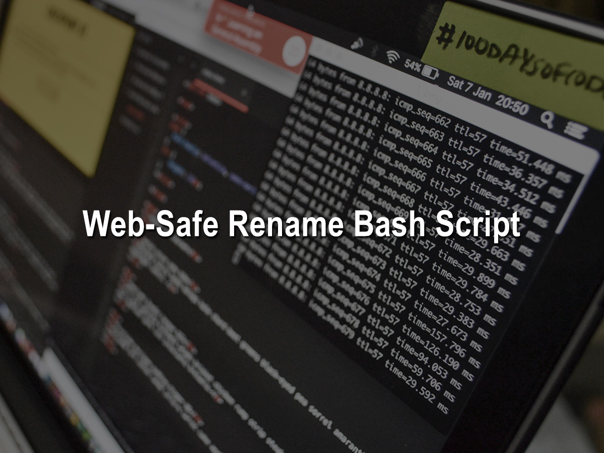 Bash Script To Rename File To Lowercase (web-safe Filename For Upload To WordPress)